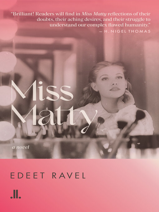 Title details for Miss Matty by Edeet Ravel - Available